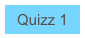 Quizz 1