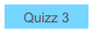 Quizz 3