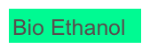 Bio Ethanol