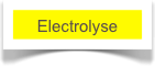 Electrolyse